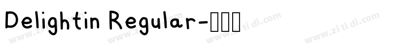 Delightin Regular字体转换